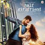 Half Girlfriend - Suvarna Tiwari Song Download